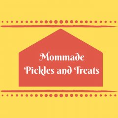 Mommade Pickles and Treats